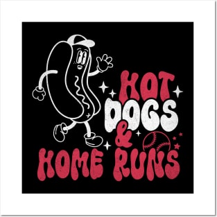 Hot Dogs and Home Runs Posters and Art